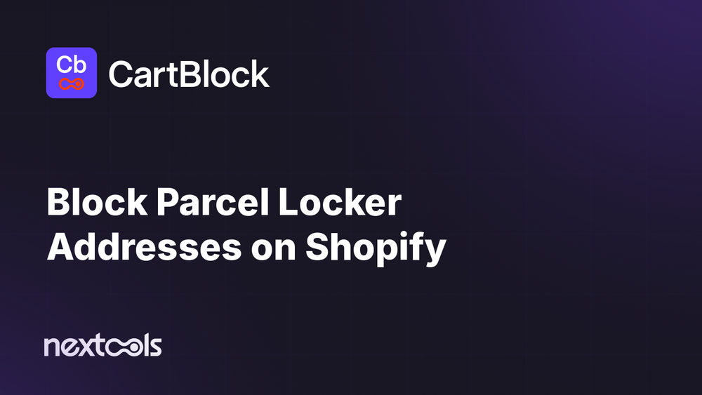 How to Block Parcel Locker Addresses at Shopify Checkout