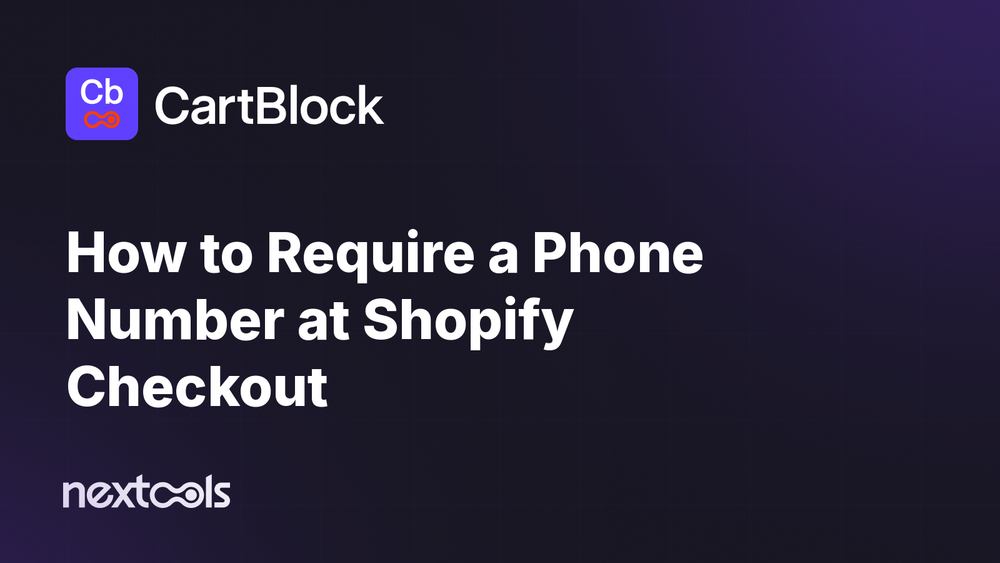 How to Require a Phone Number at Shopify Checkout