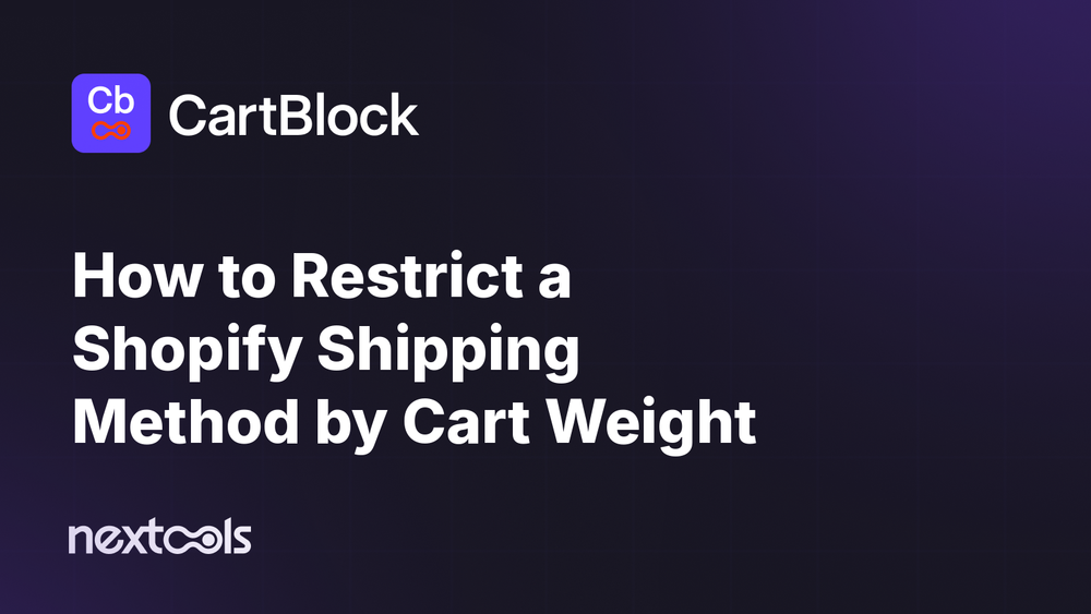 How to Restrict a Shopify Shipping Method by Cart Weight